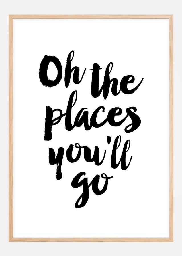 Oh the places you'll go reklaamplakat