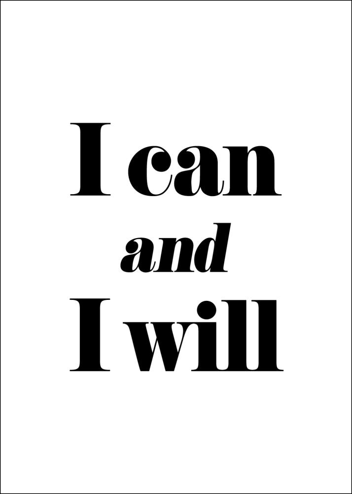 I can and I will reklaamplakat