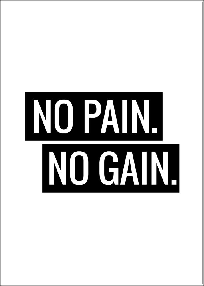 No Pain No Gain reklaamplakat