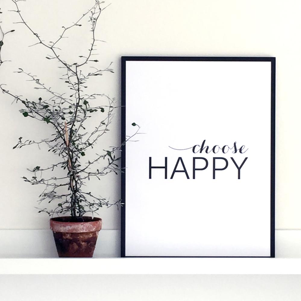 Choose happy - Svart reklaamplakat