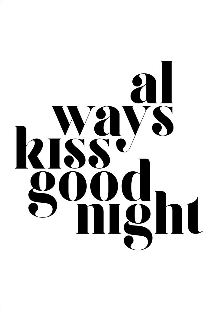 Always Kiss Good Night reklaamplakat