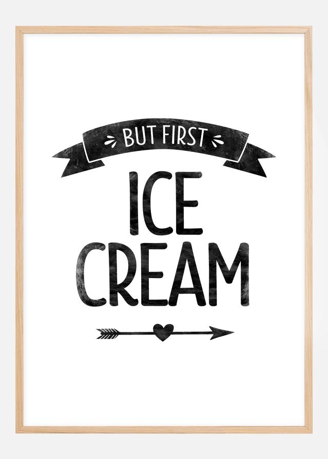 But first ice cream Retro reklaamplakat