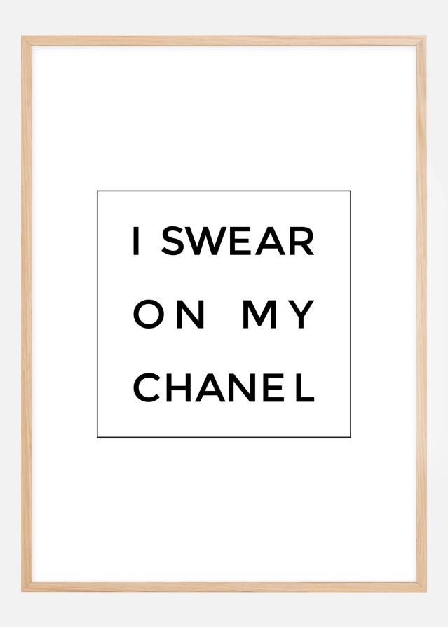 I swear on my chanel reklaamplakat