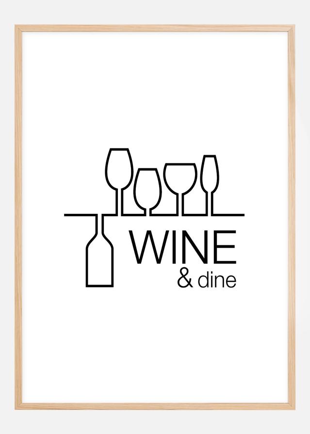 Wine & dine - Must trükk valgel taustal reklaamplakat