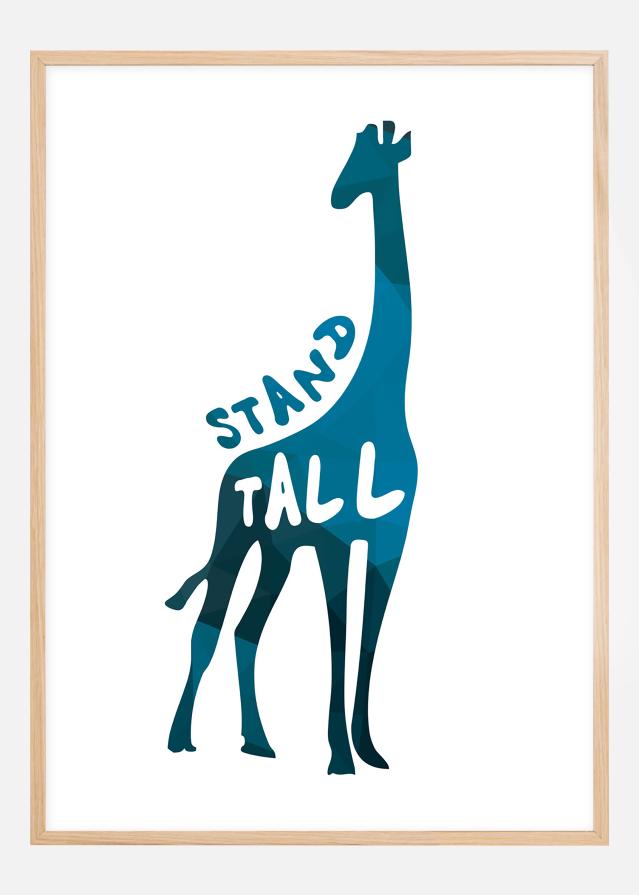 Giraffe stand tall - sinine reklaamplakat